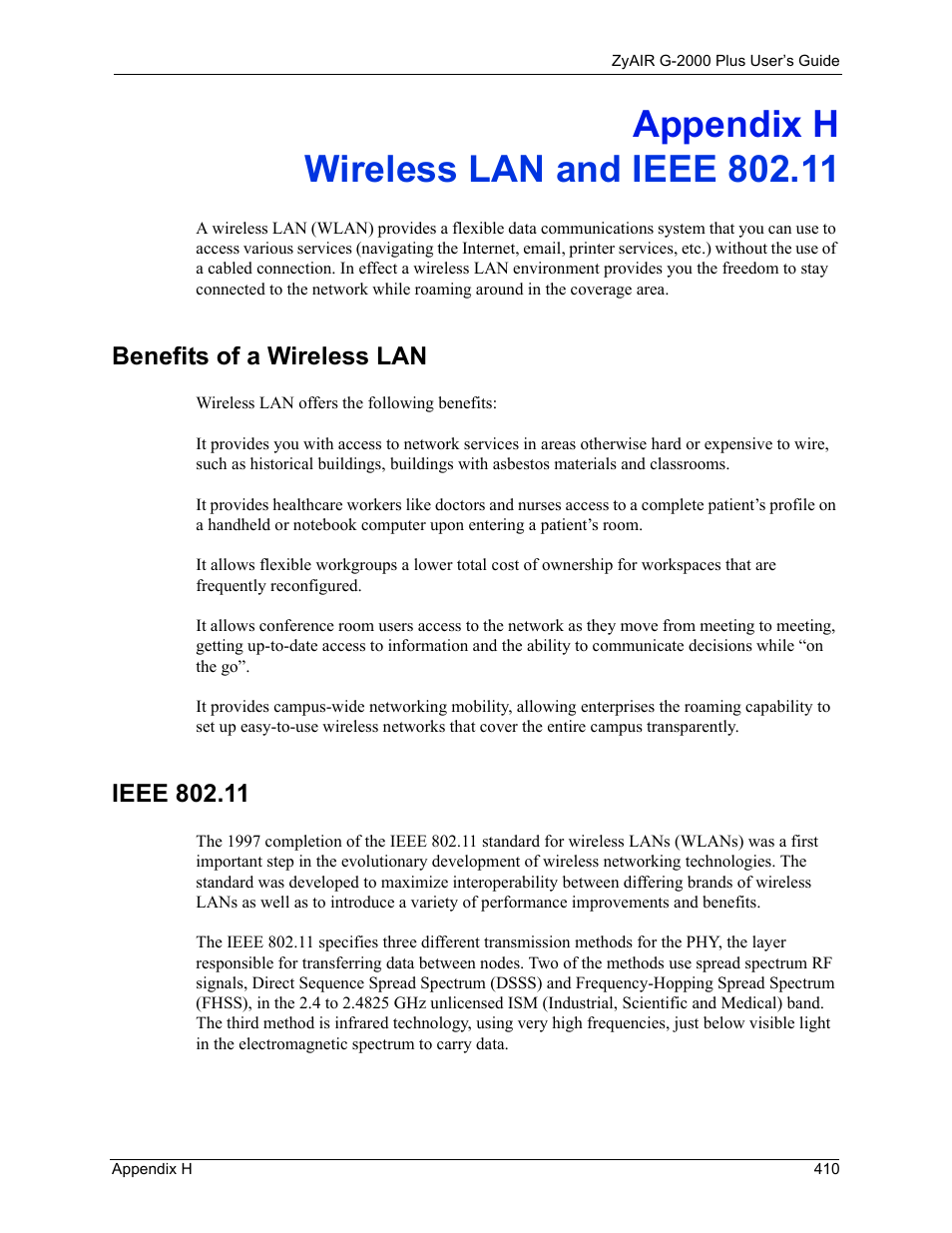 Appendix h, Wireless lan and ieee 802.11, Benefits of a wireless lan | Ieee 802.11, Appendix h wireless lan and ieee 802.11 | ZyXEL Communications G-2000 Plus User Manual | Page 411 / 430