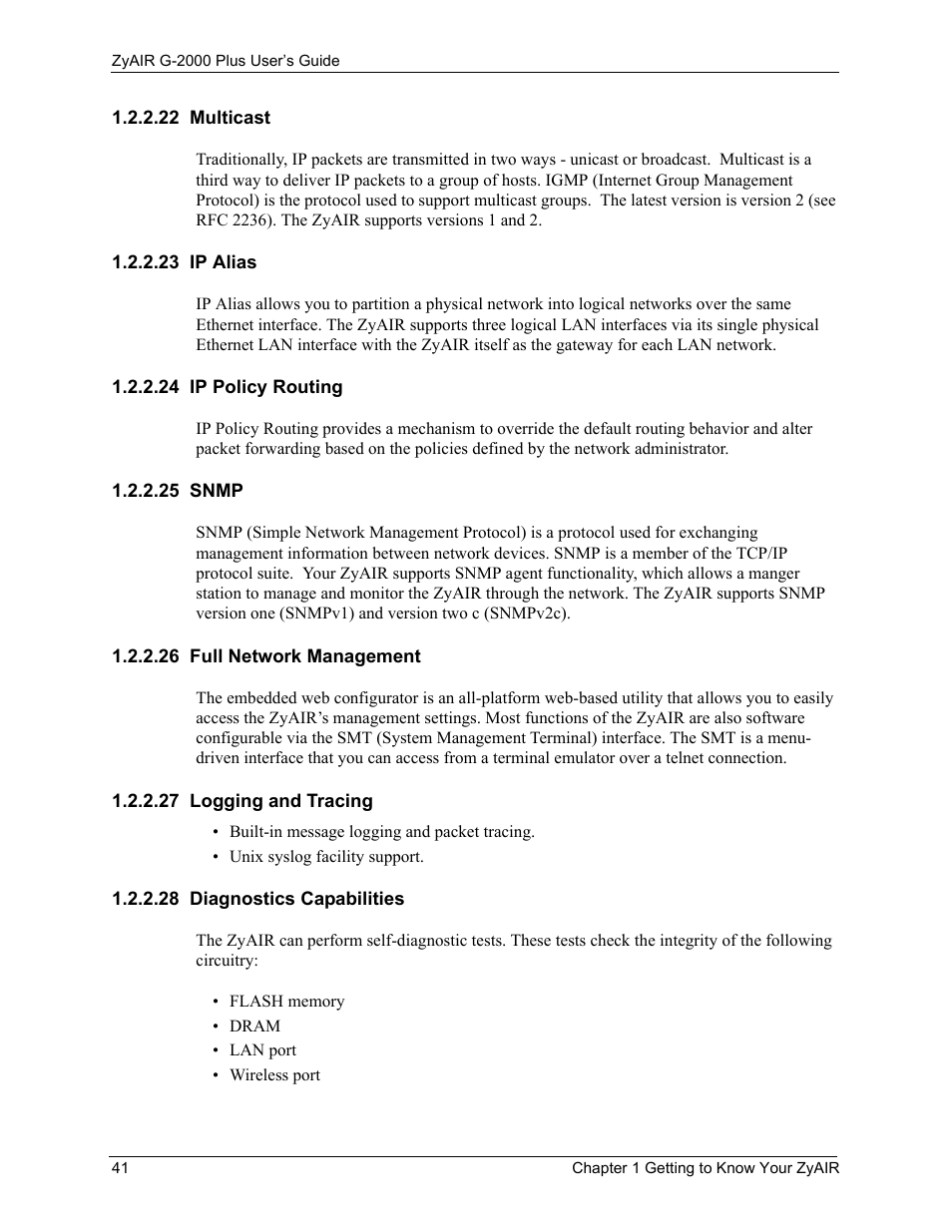 22 multicast, 23 ip alias, 24 ip policy routing | 25 snmp, 26 full network management, 27 logging and tracing, 28 diagnostics capabilities | ZyXEL Communications G-2000 Plus User Manual | Page 42 / 430