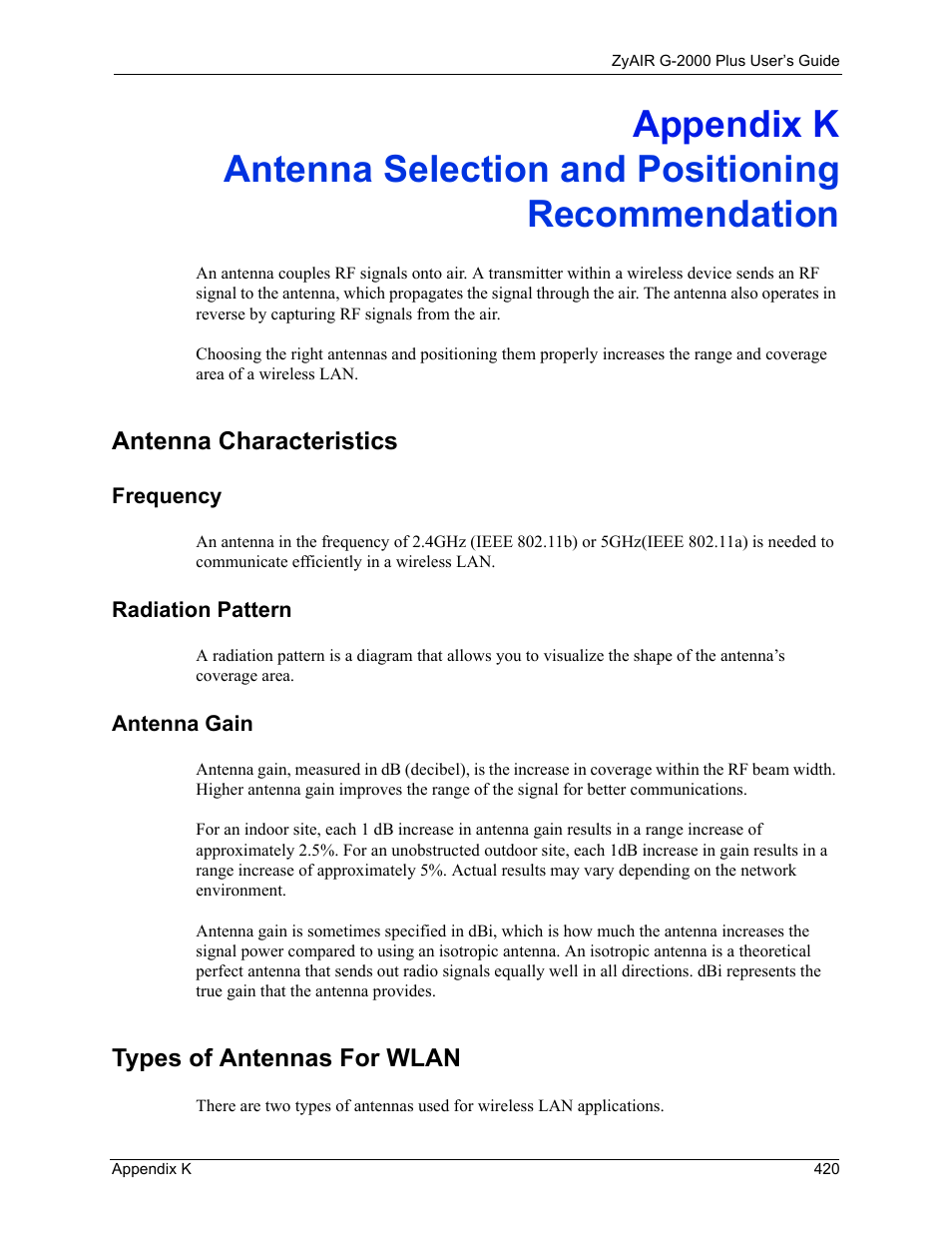 Appendix k, Antenna selection and positioning recommendation, Antenna characteristics | Frequency, Radiation pattern, Antenna gain, Types of antennas for wlan | ZyXEL Communications G-2000 Plus User Manual | Page 421 / 430
