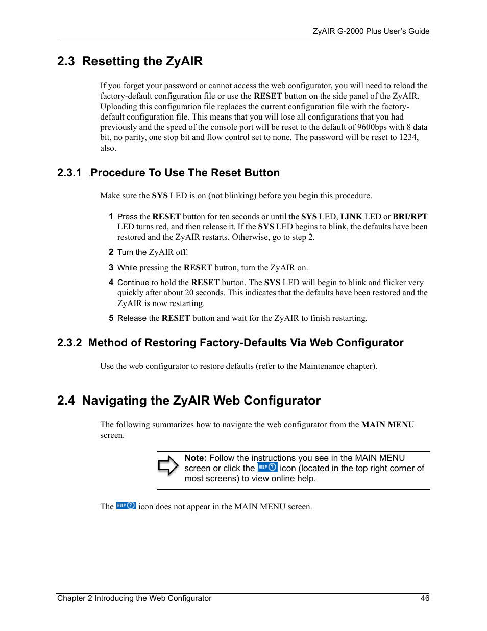 3 resetting the zyair, 1 .procedure to use the reset button, 4 navigating the zyair web configurator | Procedure to use the reset button | ZyXEL Communications G-2000 Plus User Manual | Page 47 / 430