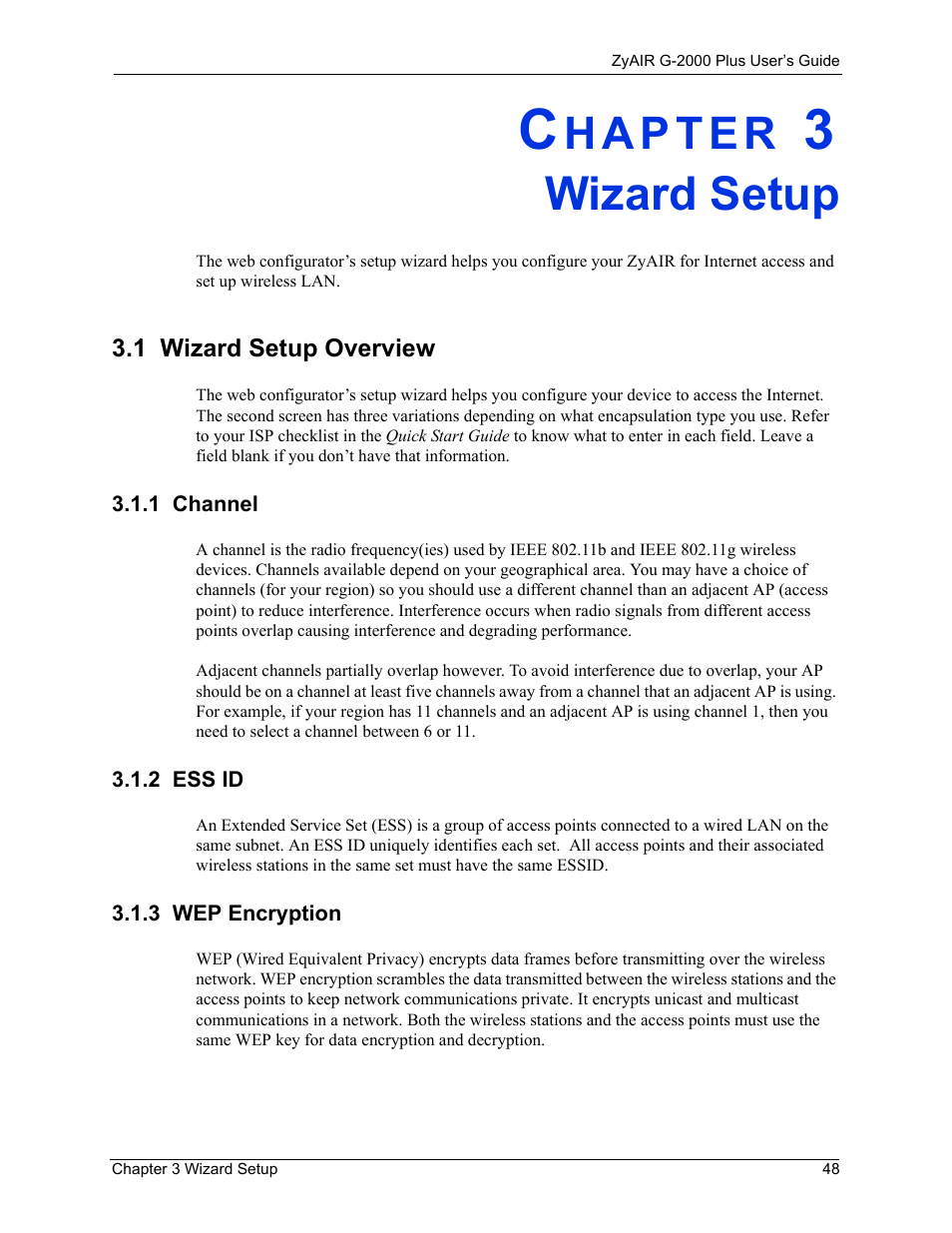 Wizard setup, 1 wizard setup overview, 1 channel | 2 ess id, 3 wep encryption, Chapter 3 wizard setup, 1 channel 3.1.2 ess id 3.1.3 wep encryption | ZyXEL Communications G-2000 Plus User Manual | Page 49 / 430