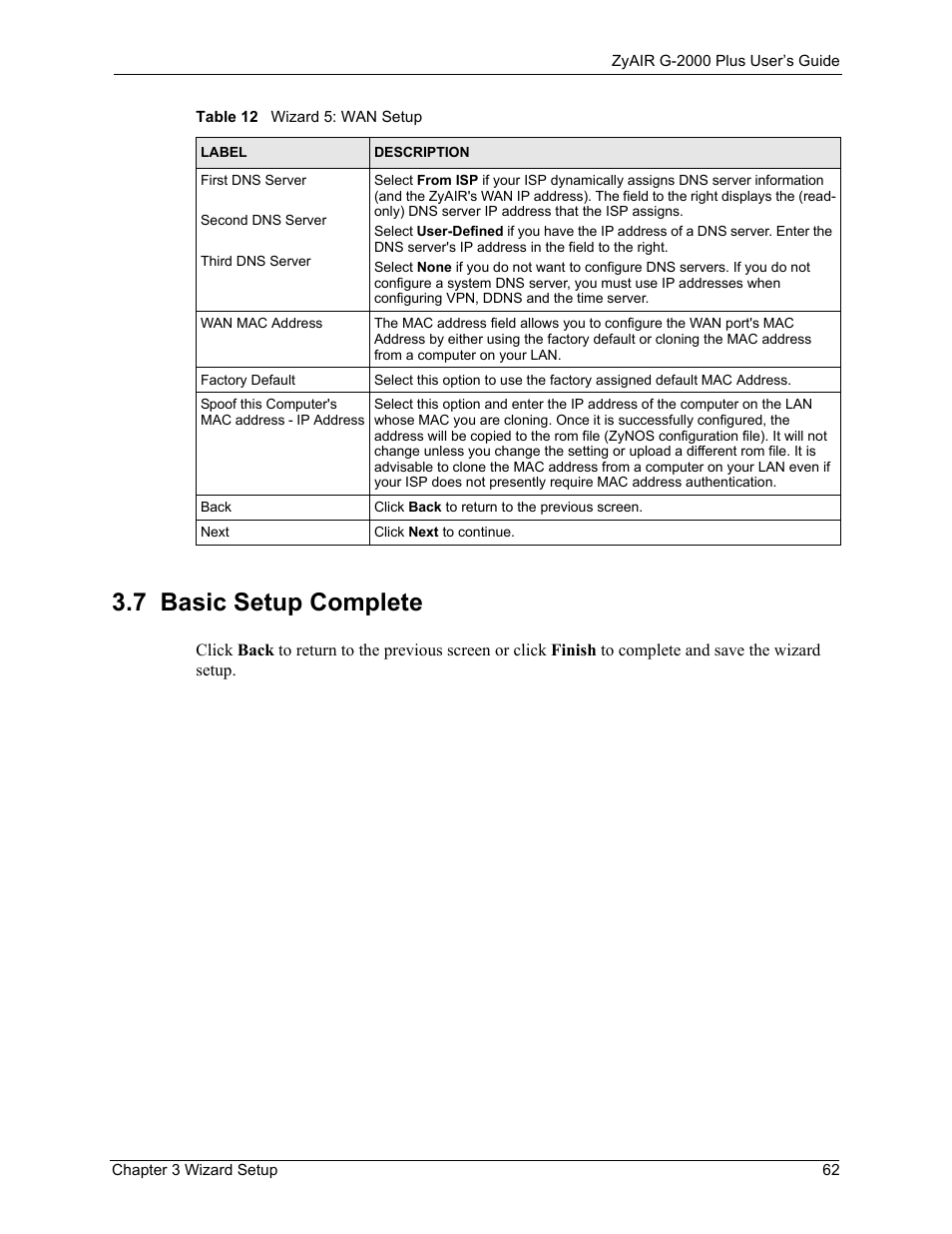 7 basic setup complete | ZyXEL Communications G-2000 Plus User Manual | Page 63 / 430
