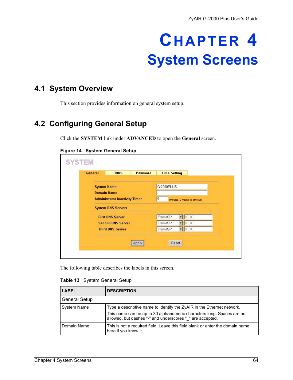 System screens, 1 system overview, 2 configuring general setup | Chapter 4 system screens, 1 system overview 4.2 configuring general setup, Figure 14 system general setup, Table 13 system general setup | ZyXEL Communications G-2000 Plus User Manual | Page 65 / 430