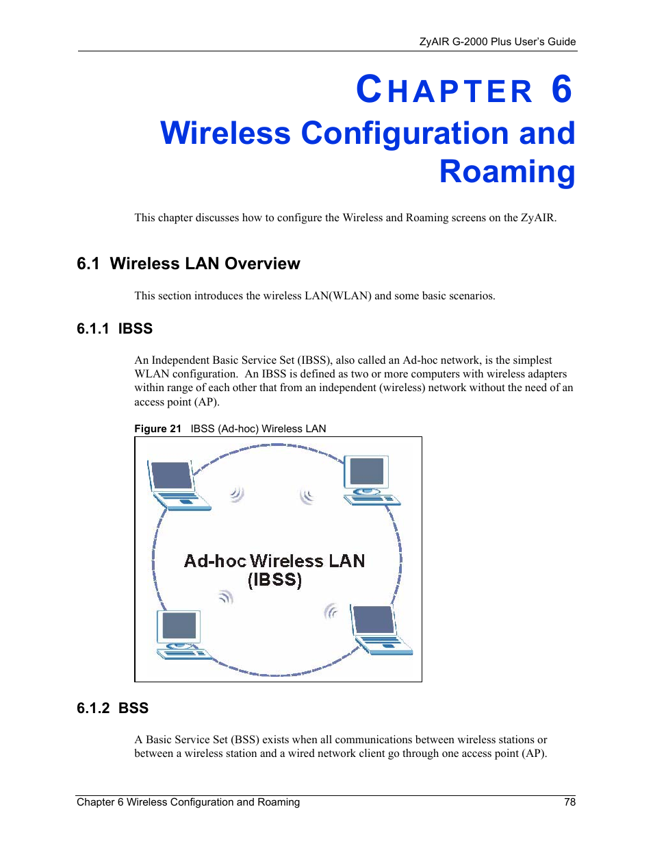 Wireless configuration and roaming, 1 wireless lan overview, 1 ibss | 2 bss, Chapter 6 wireless configuration and roaming, 1 ibss 6.1.2 bss, Figure 21 ibss (ad-hoc) wireless lan | ZyXEL Communications G-2000 Plus User Manual | Page 79 / 430