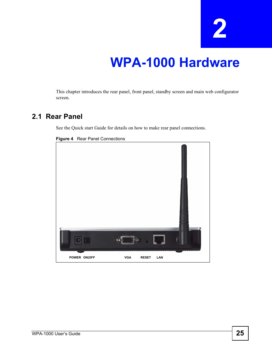 Wpa-1000 hardware, 1 rear panel, Chapter 2 wpa-1000 hardware | Figure 4 rear panel connections | ZyXEL Communications WPA-1000 User Manual | Page 25 / 160