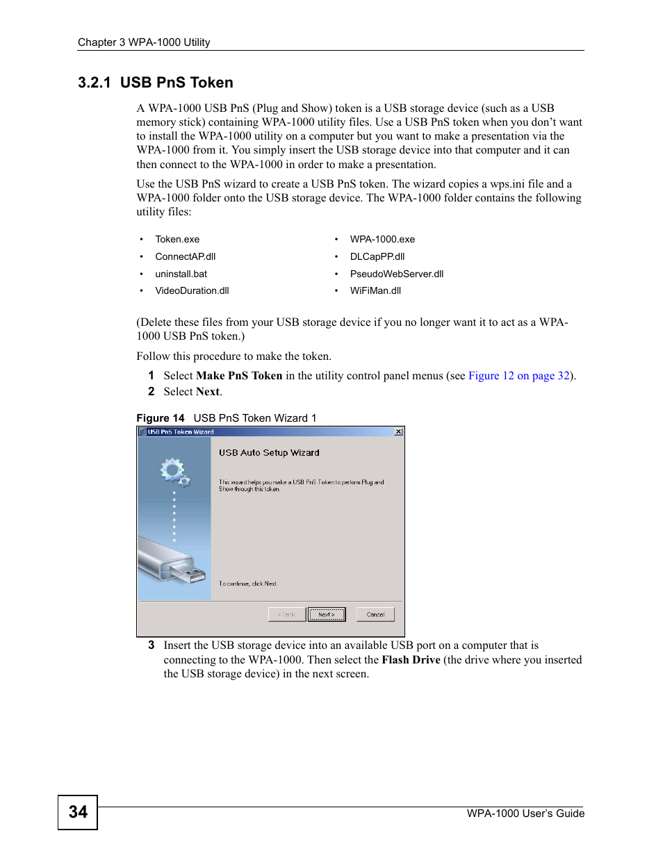 1 usb pns token, Figure 14 usb pns token wizard 1 | ZyXEL Communications WPA-1000 User Manual | Page 34 / 160