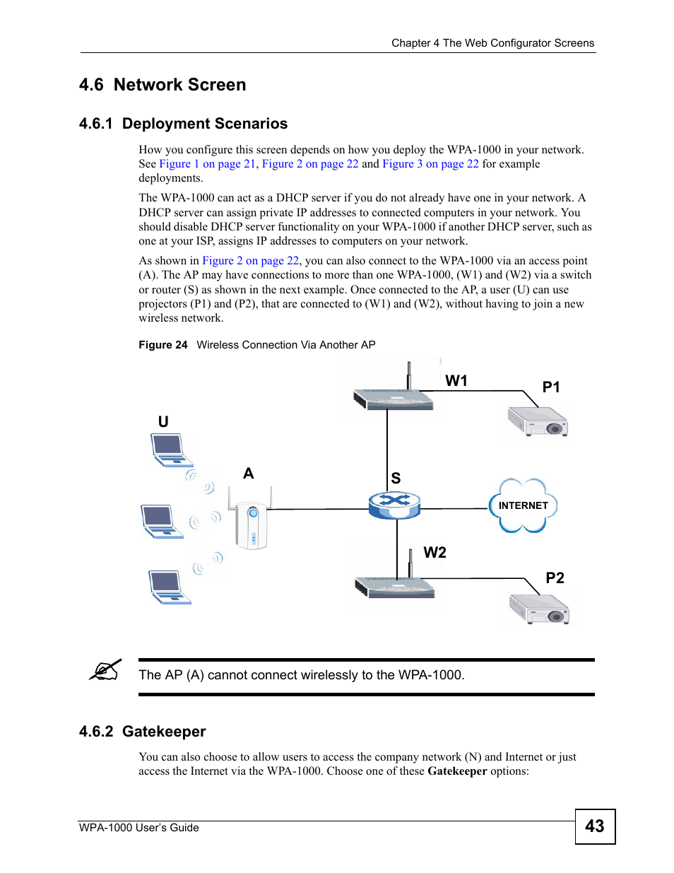 6 network screen, 1 deployment scenarios, 2 gatekeeper | 1 deployment scenarios 4.6.2 gatekeeper, Figure 24 wireless connection via another ap, 43 4.6 network screen | ZyXEL Communications WPA-1000 User Manual | Page 43 / 160