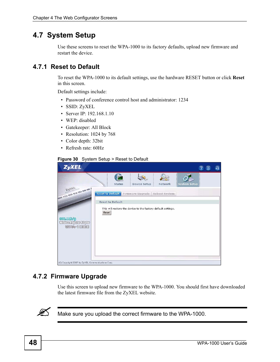 7 system setup, 1 reset to default, 2 firmware upgrade | 1 reset to default 4.7.2 firmware upgrade, Figure 30 system setup > reset to default | ZyXEL Communications WPA-1000 User Manual | Page 48 / 160