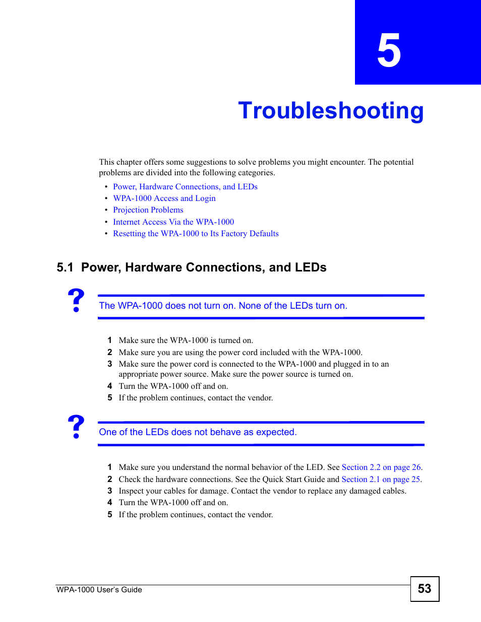 Troubleshooting, 1 power, hardware connections, and leds, Chapter if | Chapter 5 troubleshooting, Troubleshooting (53) | ZyXEL Communications WPA-1000 User Manual | Page 53 / 160