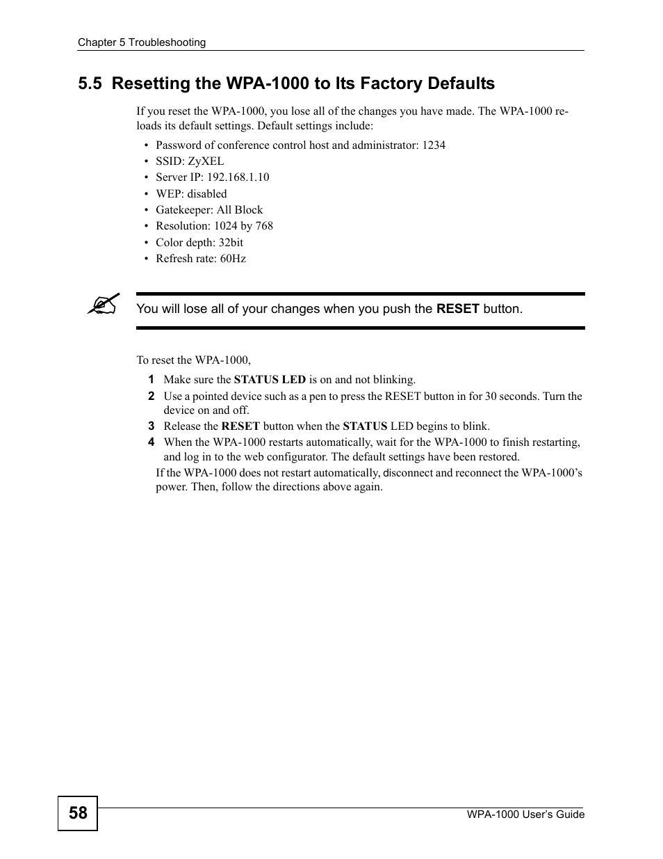5 resetting the wpa-1000 to its factory defaults, Resetting the wpa-1000 to its factory defaults, Section 5.5 | ZyXEL Communications WPA-1000 User Manual | Page 58 / 160
