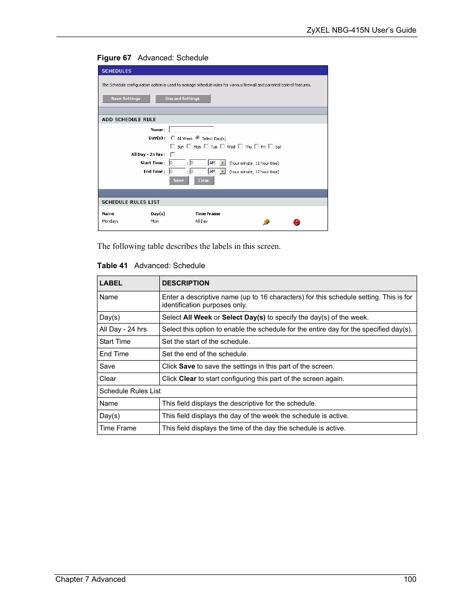 Figure 67 advanced: schedule, Table 41 advanced: schedule | ZyXEL Communications NBG-415N User Manual | Page 100 / 155