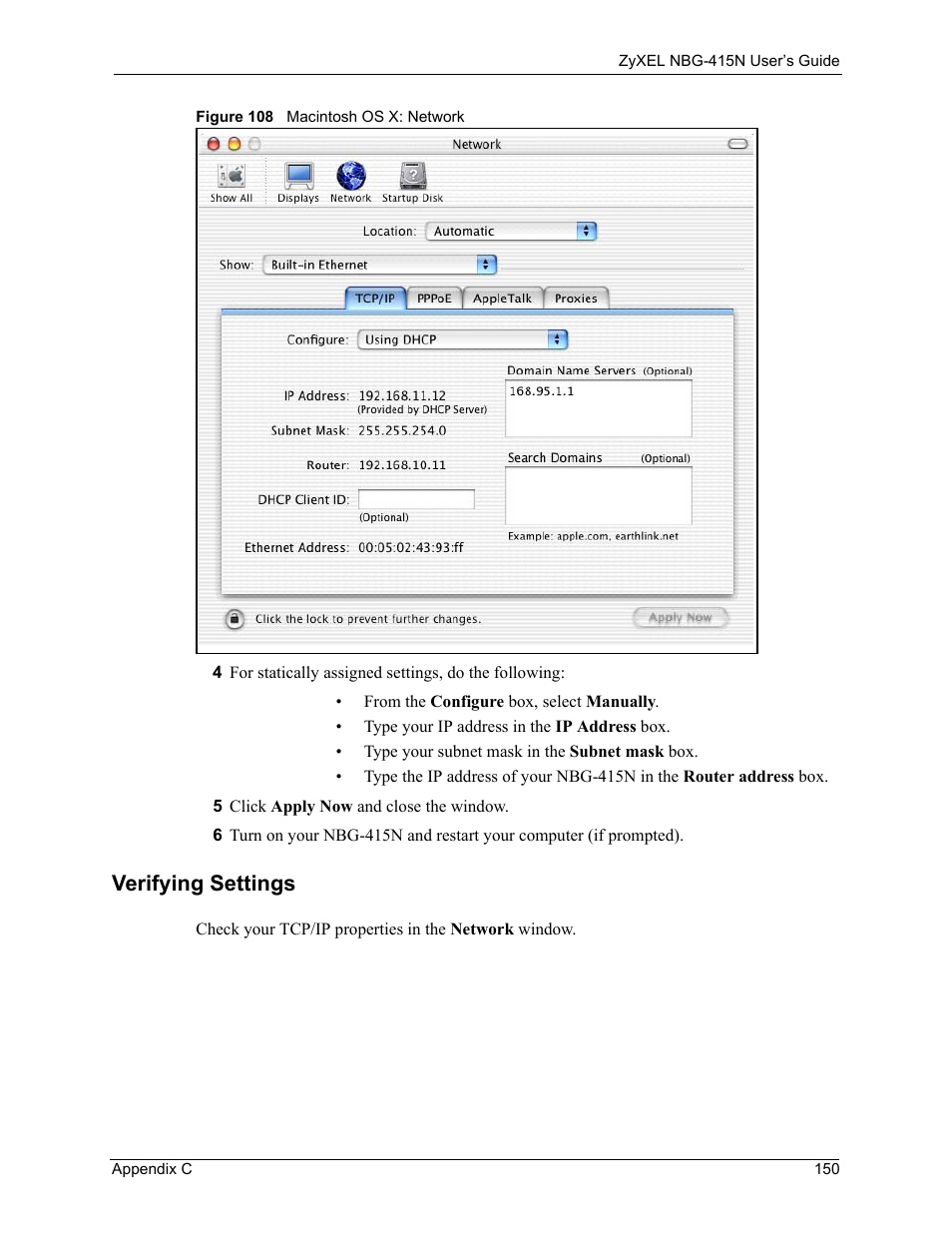 Verifying settings, Figure 108 macintosh os x: network | ZyXEL Communications NBG-415N User Manual | Page 150 / 155