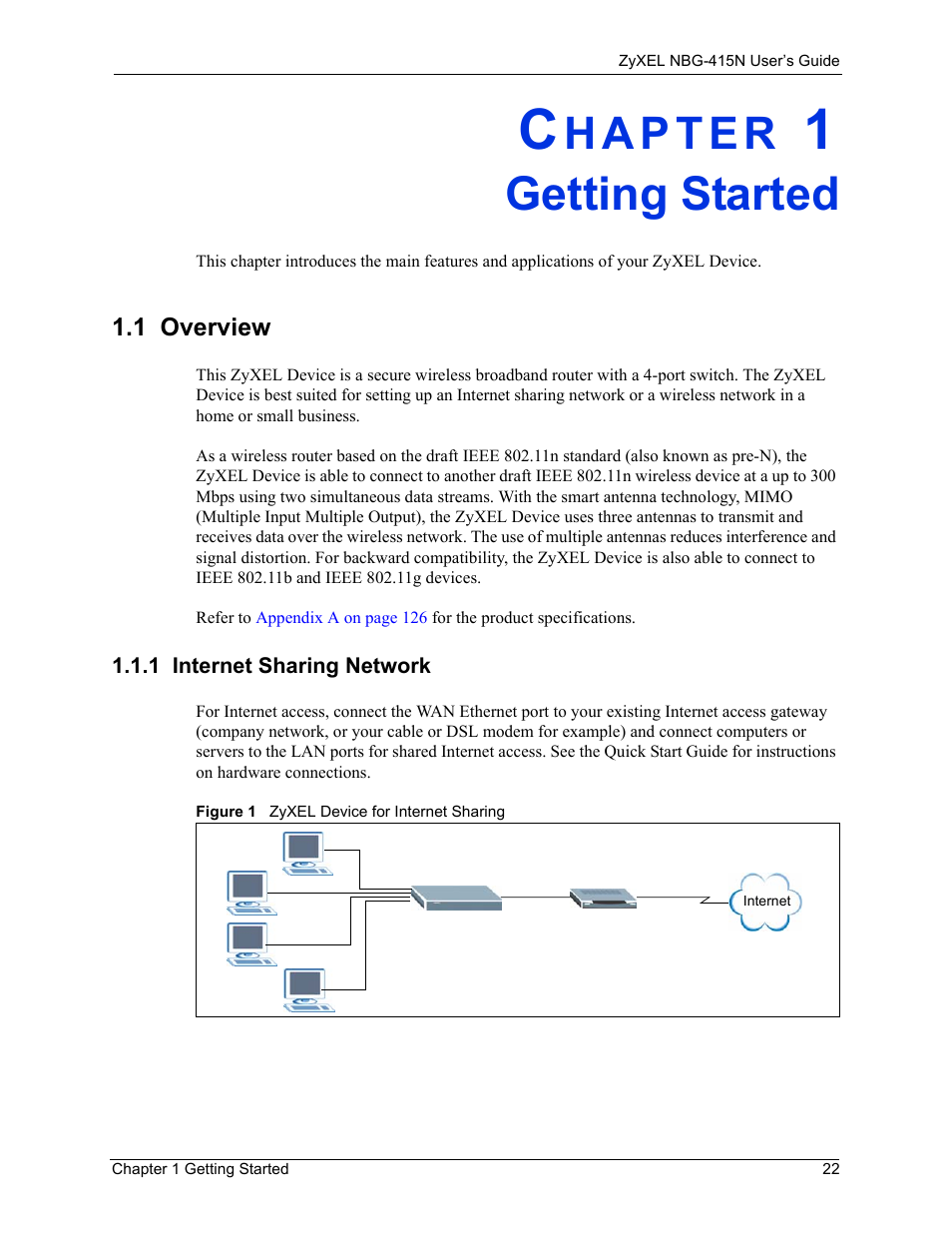 Getting started, 1 overview, 1 internet sharing network | Chapter 1 getting started, Figure 1 zyxel device for internet sharing | ZyXEL Communications NBG-415N User Manual | Page 22 / 155
