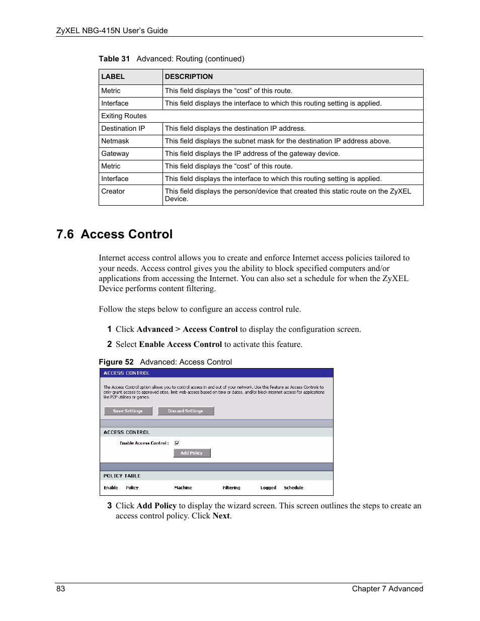 6 access control, Figure 52 advanced: access control | ZyXEL Communications NBG-415N User Manual | Page 83 / 155