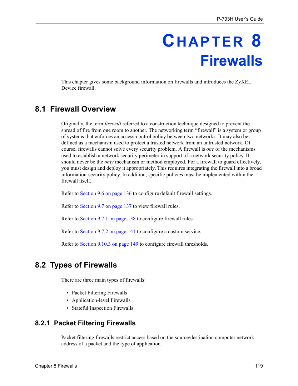 Firewalls, 1 firewall overview, 2 types of firewalls | 1 packet filtering firewalls, Chapter 8 firewalls, 1 firewall overview 8.2 types of firewalls | ZyXEL Communications G.SHDSL.bis 4-port Security Gateway P-793H User Manual | Page 119 / 432
