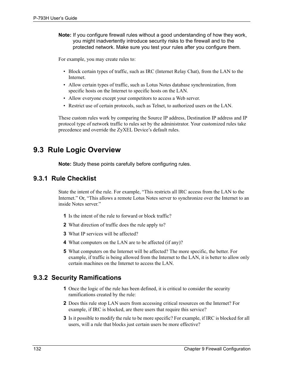 3 rule logic overview, 1 rule checklist, 2 security ramifications | 1 rule checklist 9.3.2 security ramifications | ZyXEL Communications G.SHDSL.bis 4-port Security Gateway P-793H User Manual | Page 132 / 432