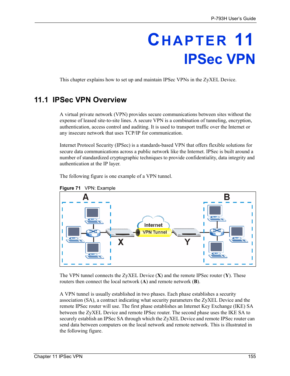 Ipsec vpn, 1 ipsec vpn overview, Chapter 11 ipsec vpn | Figure 71 vpn: example | ZyXEL Communications G.SHDSL.bis 4-port Security Gateway P-793H User Manual | Page 155 / 432