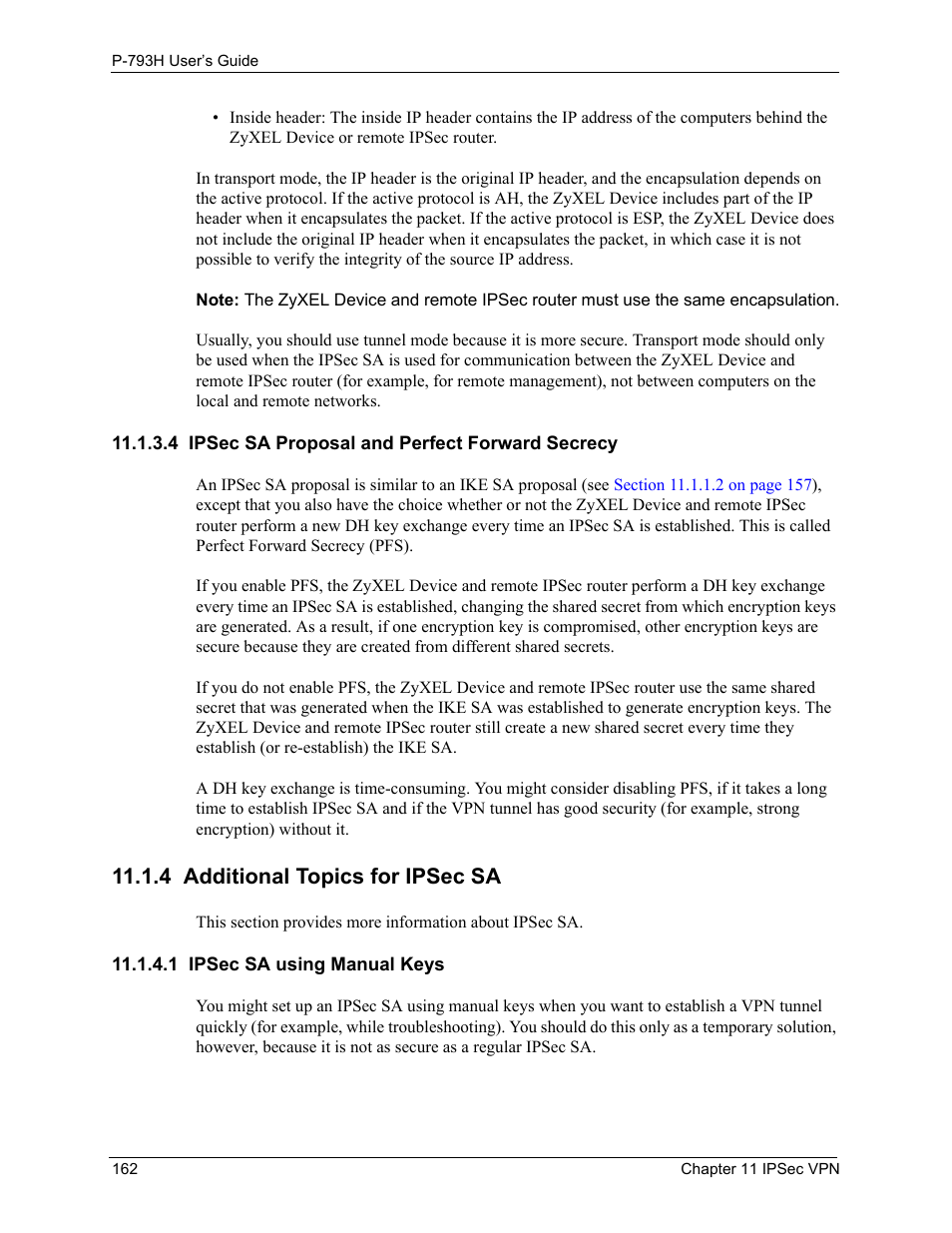 4 ipsec sa proposal and perfect forward secrecy, 4 additional topics for ipsec sa, 1 ipsec sa using manual keys | ZyXEL Communications G.SHDSL.bis 4-port Security Gateway P-793H User Manual | Page 162 / 432