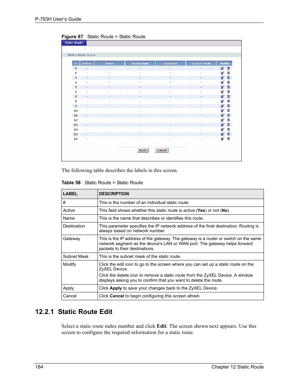 1 static route edit, Figure 87 static route > static route, Table 58 static route > static route | ZyXEL Communications G.SHDSL.bis 4-port Security Gateway P-793H User Manual | Page 184 / 432