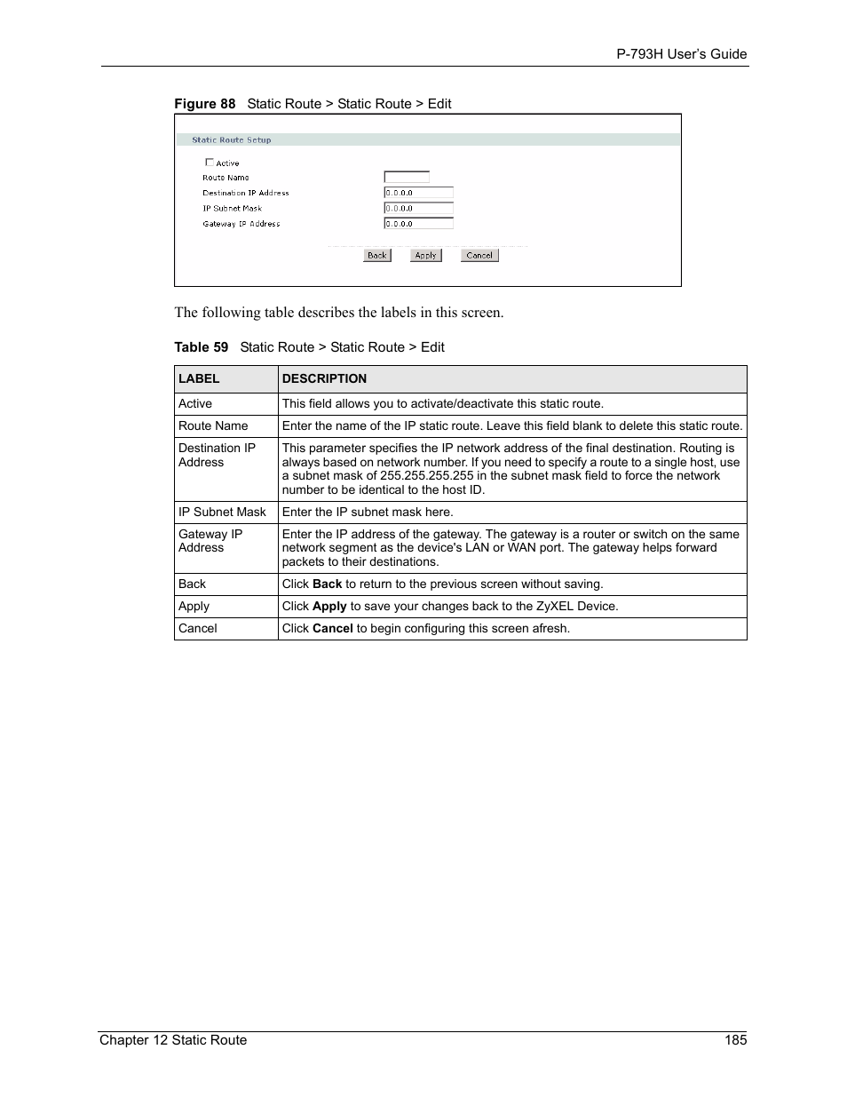 Figure 88 static route > static route > edit, Table 59 static route > static route > edit | ZyXEL Communications G.SHDSL.bis 4-port Security Gateway P-793H User Manual | Page 185 / 432