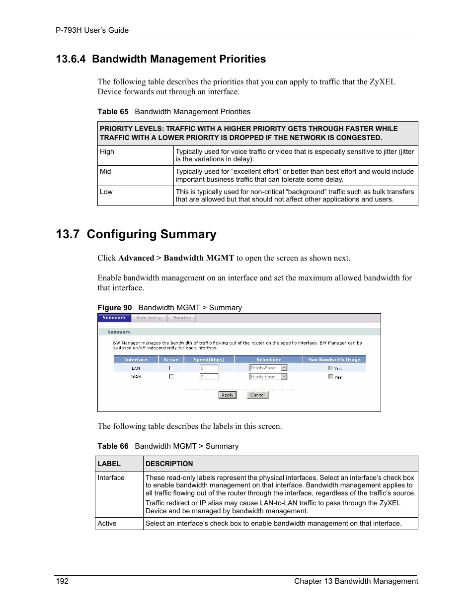 4 bandwidth management priorities, 7 configuring summary, Figure 90 bandwidth mgmt > summary | Allows the zyxel device | ZyXEL Communications G.SHDSL.bis 4-port Security Gateway P-793H User Manual | Page 192 / 432
