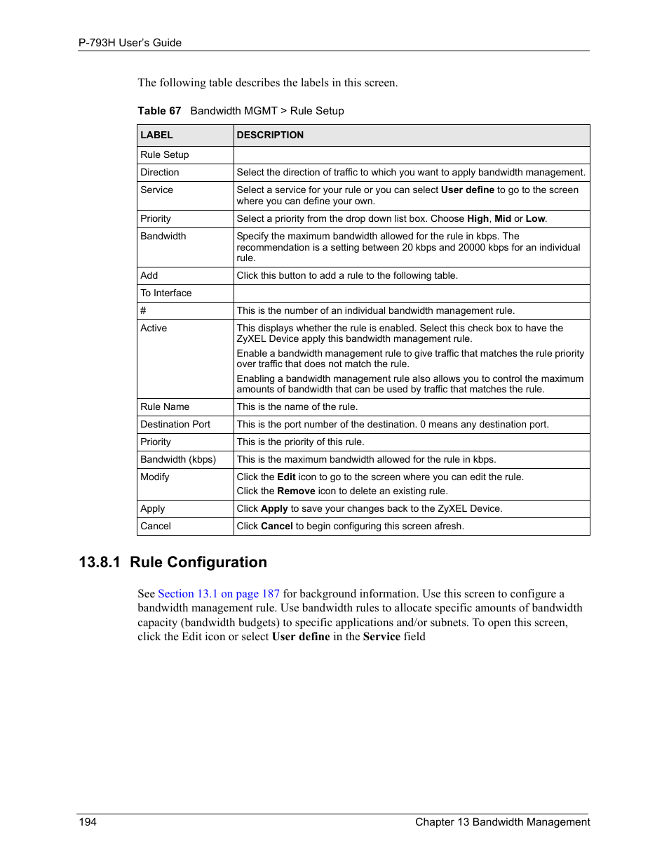 1 rule configuration, Table 67 bandwidth mgmt > rule setup | ZyXEL Communications G.SHDSL.bis 4-port Security Gateway P-793H User Manual | Page 194 / 432