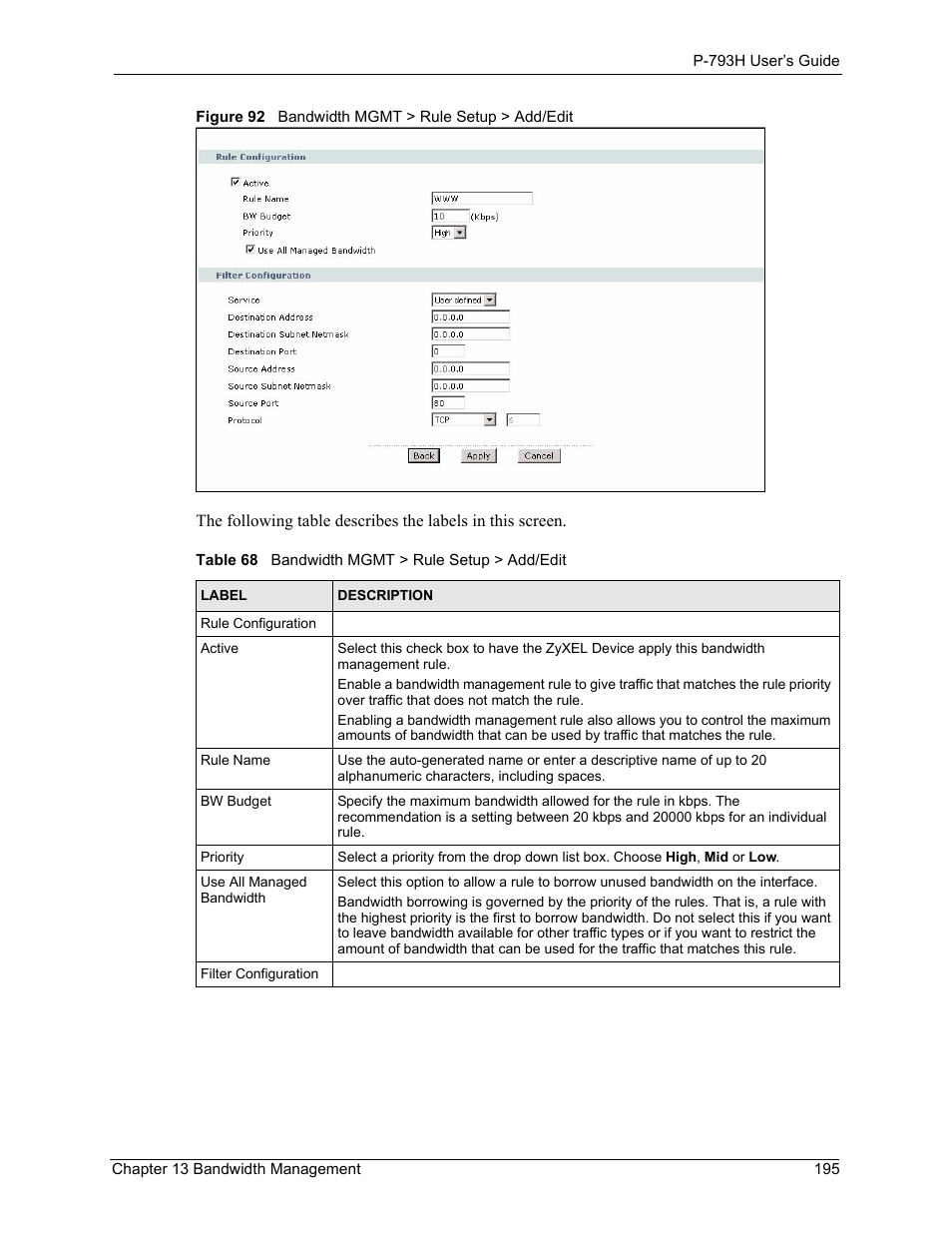 Figure 92 bandwidth mgmt > rule setup > add/edit, Table 68 bandwidth mgmt > rule setup > add/edit | ZyXEL Communications G.SHDSL.bis 4-port Security Gateway P-793H User Manual | Page 195 / 432
