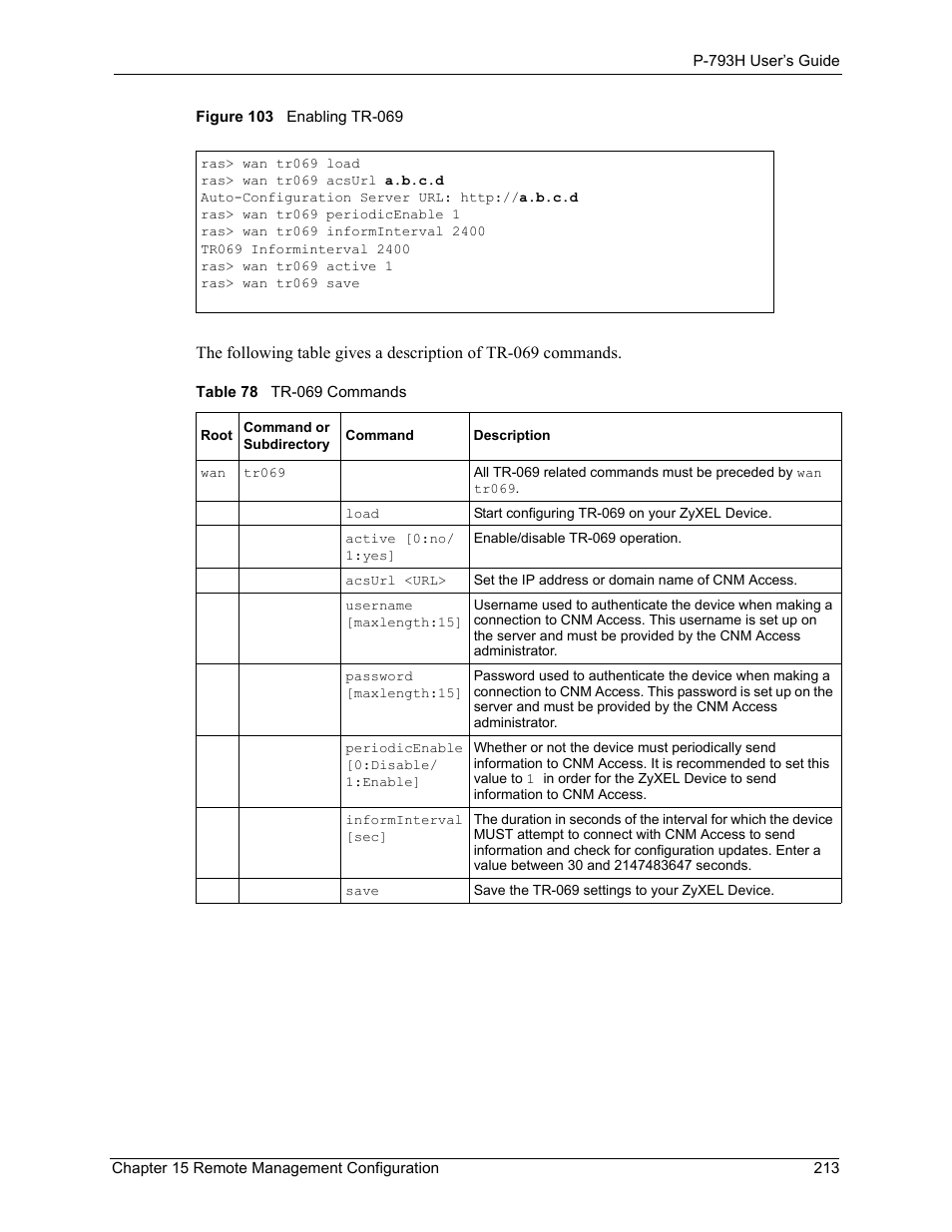 Figure 103 enabling tr-069, Table 78 tr-069 commands | ZyXEL Communications G.SHDSL.bis 4-port Security Gateway P-793H User Manual | Page 213 / 432