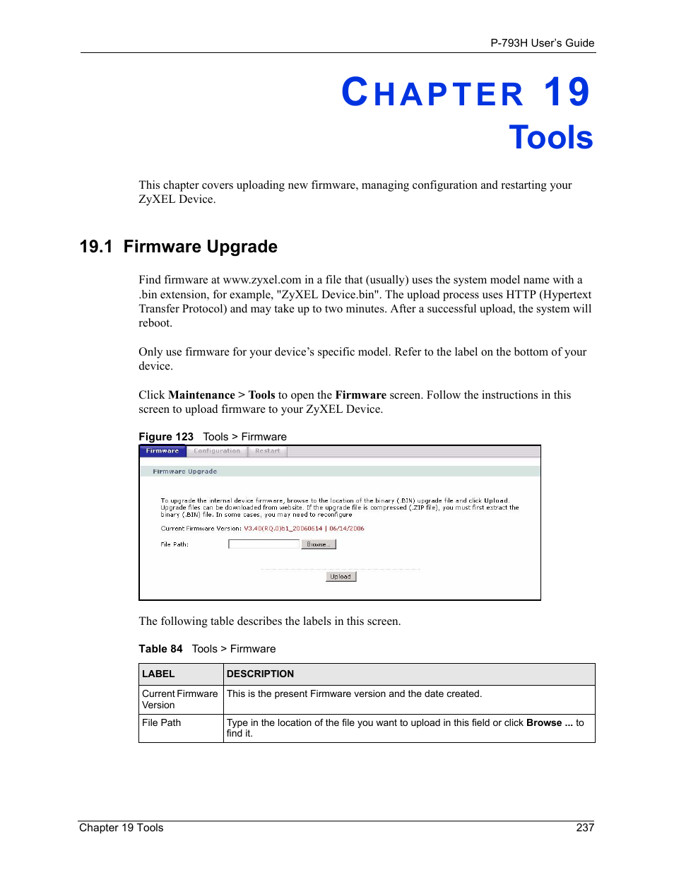 Tools, 1 firmware upgrade, Chapter 19 tools | Figure 123 tools > firmware, Table 84 tools > firmware | ZyXEL Communications G.SHDSL.bis 4-port Security Gateway P-793H User Manual | Page 237 / 432