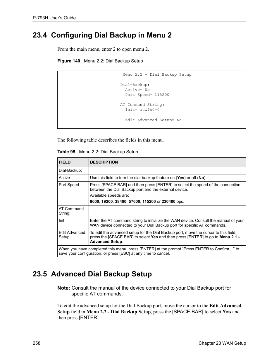 4 configuring dial backup in menu 2, 5 advanced dial backup setup, Figure 140 menu 2.2: dial backup setup | Table 95 menu 2.2: dial backup setup | ZyXEL Communications G.SHDSL.bis 4-port Security Gateway P-793H User Manual | Page 258 / 432
