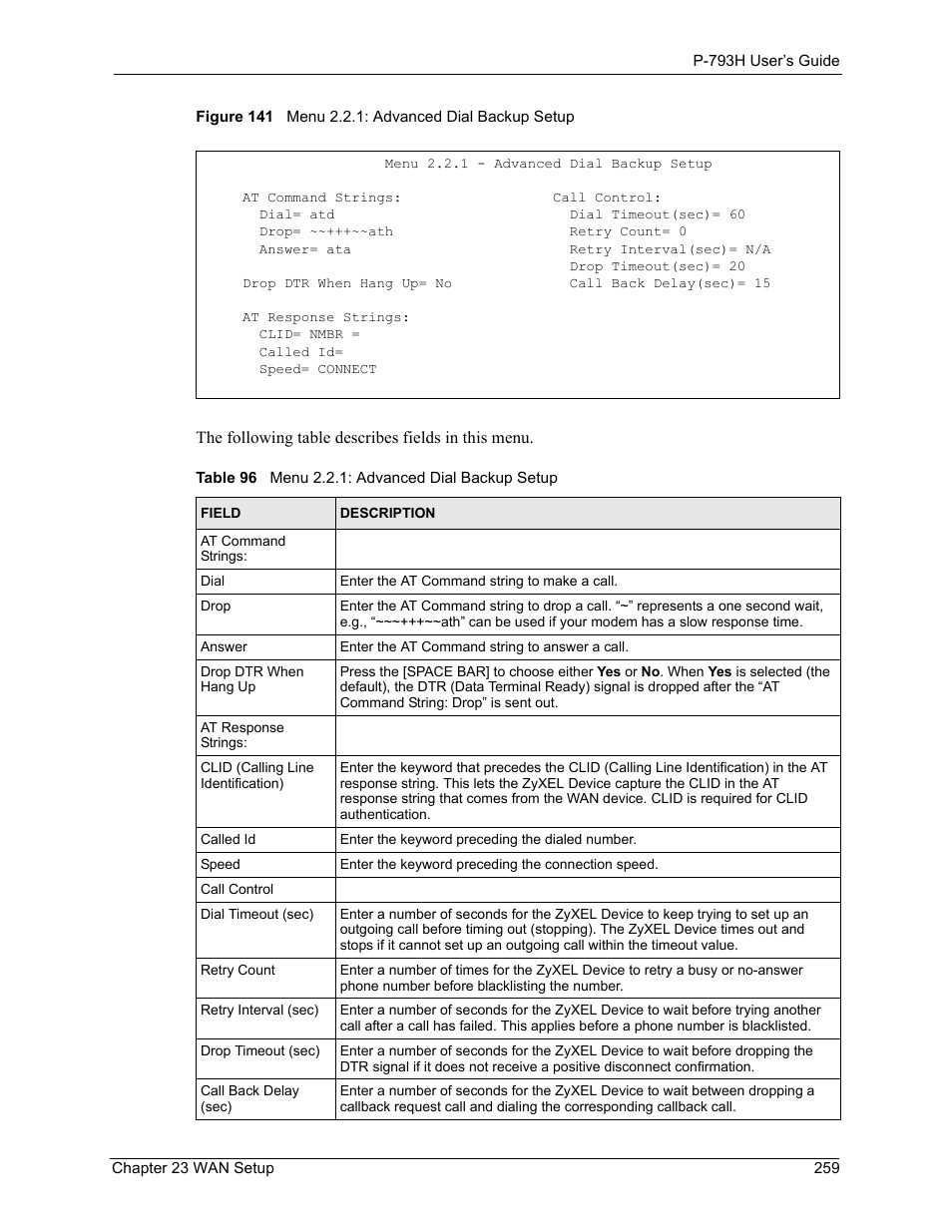 Figure 141 menu 2.2.1: advanced dial backup setup, Table 96 menu 2.2.1: advanced dial backup setup | ZyXEL Communications G.SHDSL.bis 4-port Security Gateway P-793H User Manual | Page 259 / 432