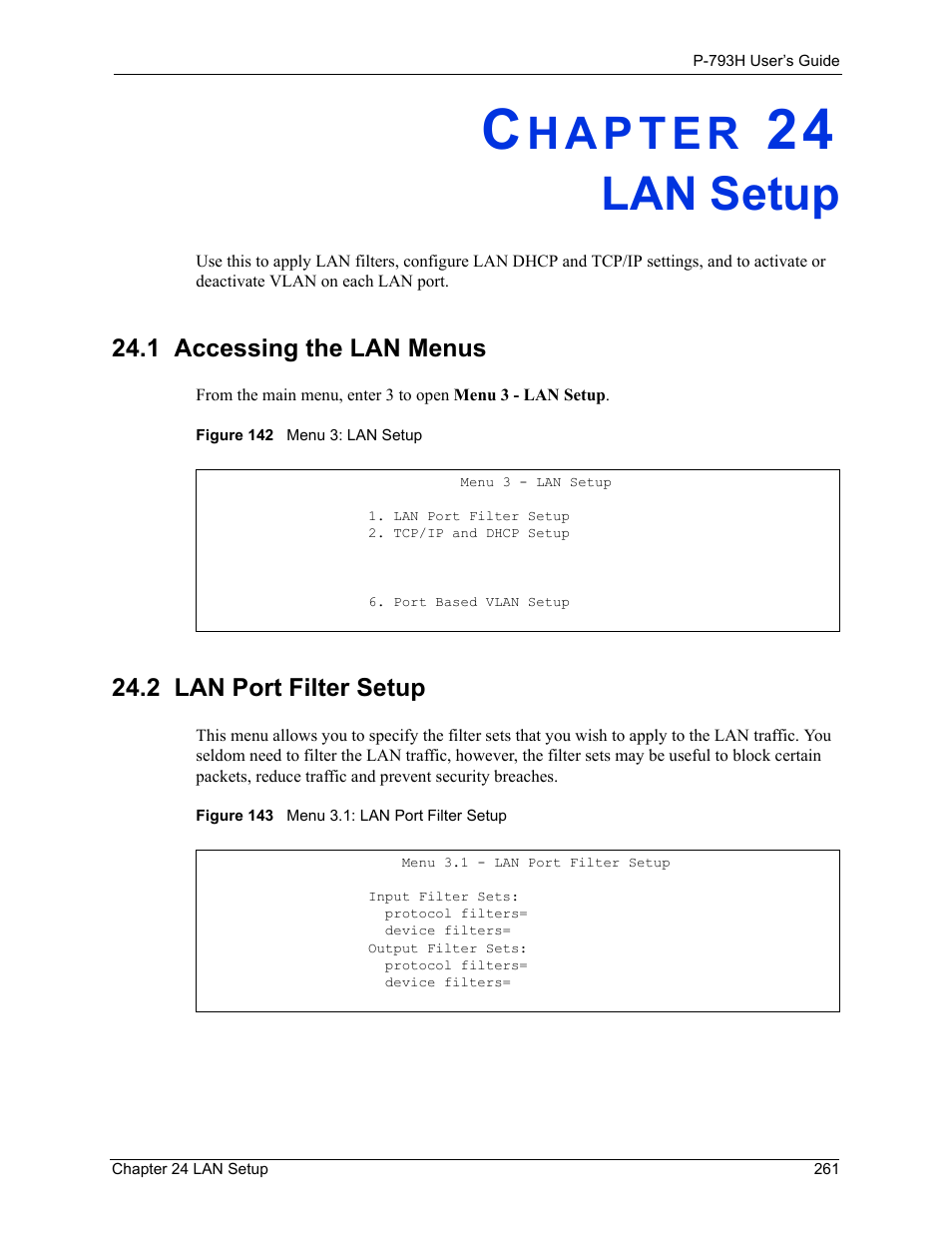 Lan setup, 1 accessing the lan menus, 2 lan port filter setup | Chapter 24 lan setup | ZyXEL Communications G.SHDSL.bis 4-port Security Gateway P-793H User Manual | Page 261 / 432