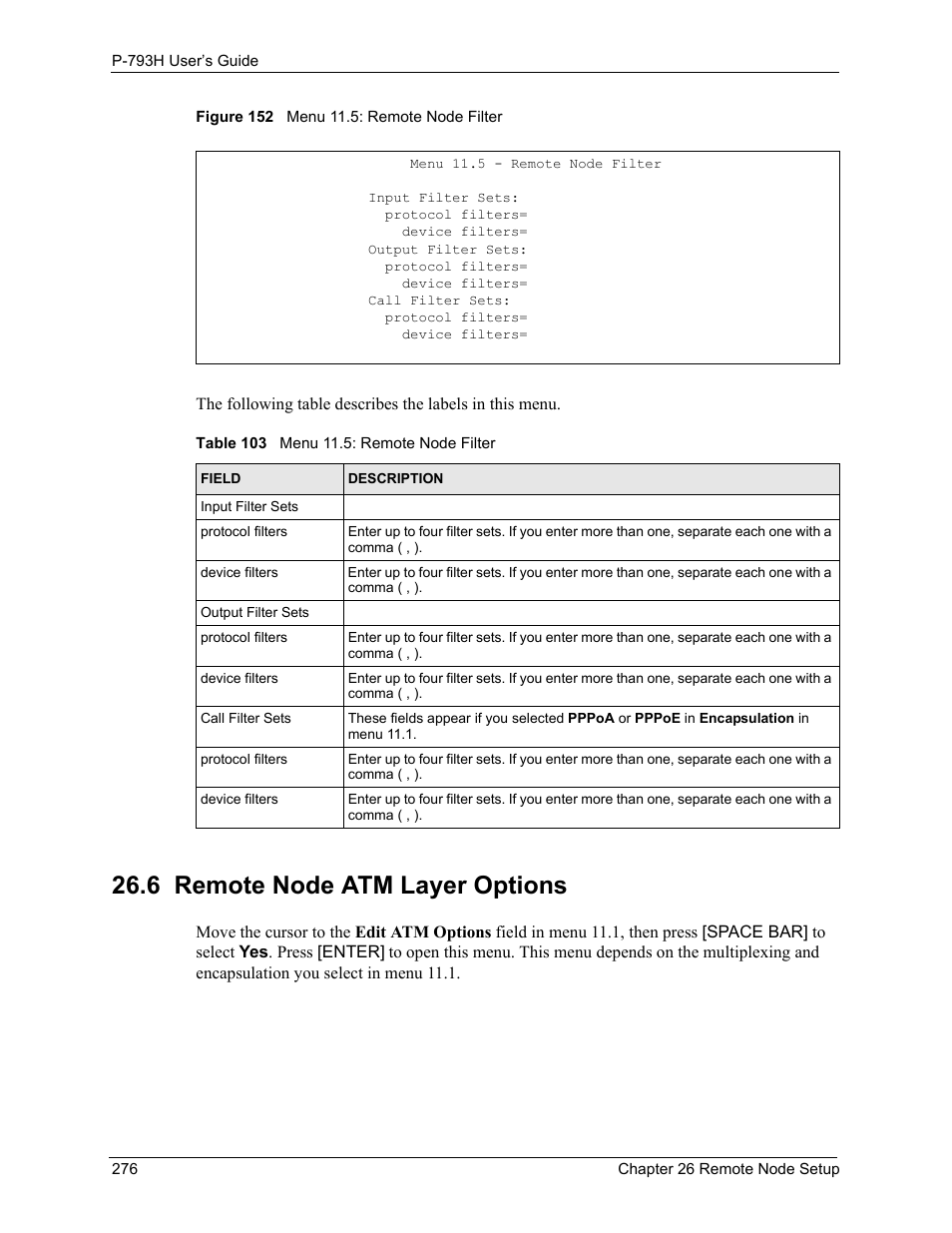 6 remote node atm layer options, Figure 152 menu 11.5: remote node filter, Table 103 menu 11.5: remote node filter | ZyXEL Communications G.SHDSL.bis 4-port Security Gateway P-793H User Manual | Page 276 / 432