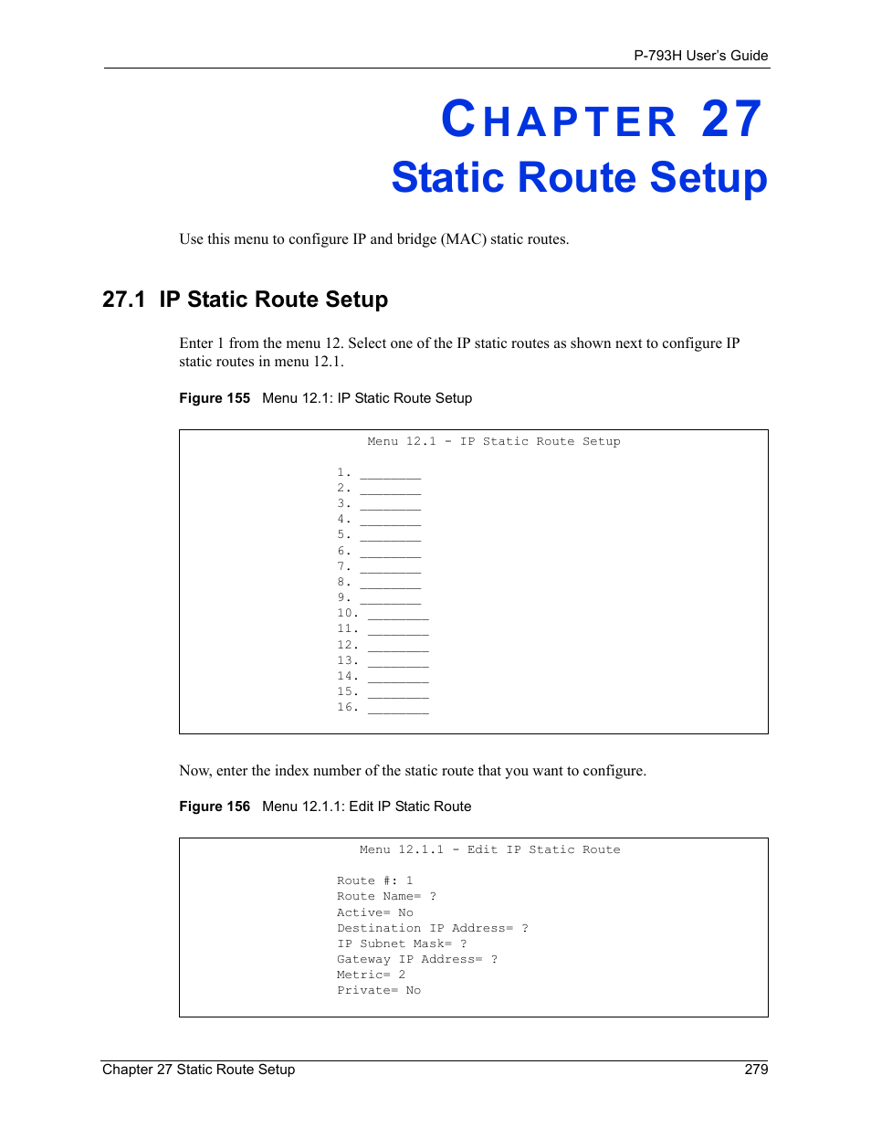 Static route setup, 1 ip static route setup, Chapter 27 static route setup | ZyXEL Communications G.SHDSL.bis 4-port Security Gateway P-793H User Manual | Page 279 / 432