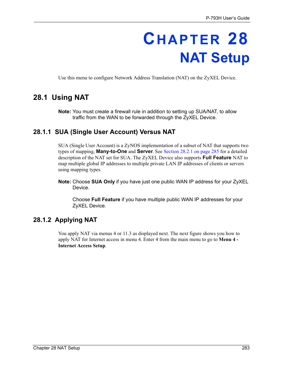Nat setup, 1 using nat, 1 sua (single user account) versus nat | 2 applying nat, Chapter 28 nat setup | ZyXEL Communications G.SHDSL.bis 4-port Security Gateway P-793H User Manual | Page 283 / 432