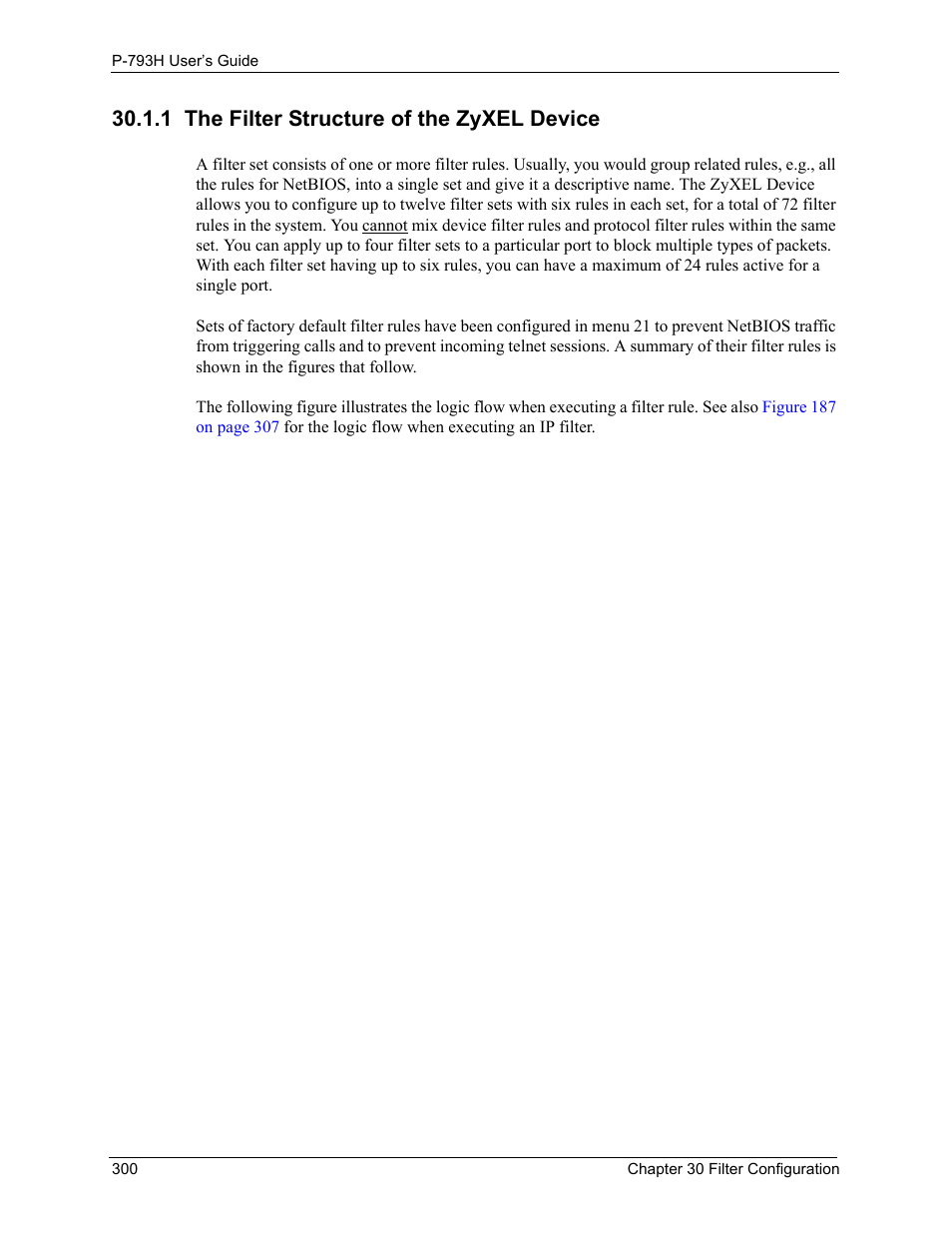 1 the filter structure of the zyxel device | ZyXEL Communications G.SHDSL.bis 4-port Security Gateway P-793H User Manual | Page 300 / 432