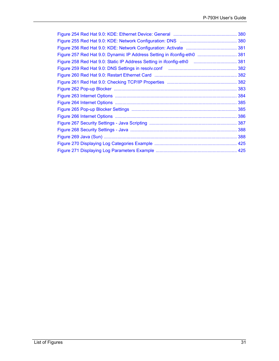 ZyXEL Communications G.SHDSL.bis 4-port Security Gateway P-793H User Manual | Page 31 / 432
