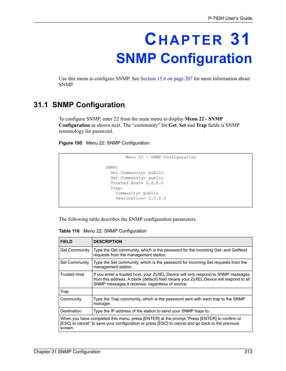 Snmp configuration, 1 snmp configuration, Chapter 31 snmp configuration | Figure 195 menu 22: snmp configuration, Table 116 menu 22: snmp configuration | ZyXEL Communications G.SHDSL.bis 4-port Security Gateway P-793H User Manual | Page 313 / 432