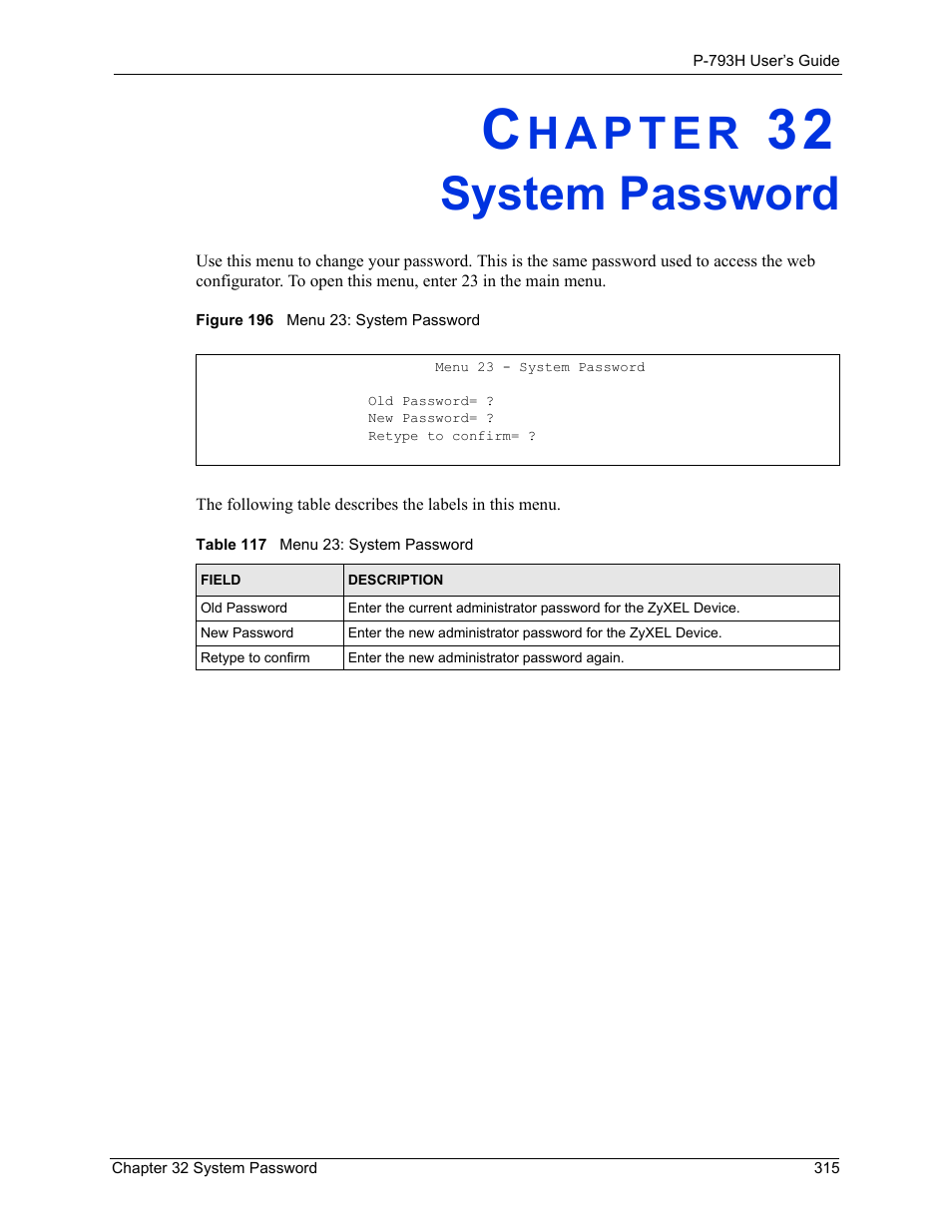 System password, Chapter 32 system password, Figure 196 menu 23: system password | Table 117 menu 23: system password, Menu 23: system password | ZyXEL Communications G.SHDSL.bis 4-port Security Gateway P-793H User Manual | Page 315 / 432