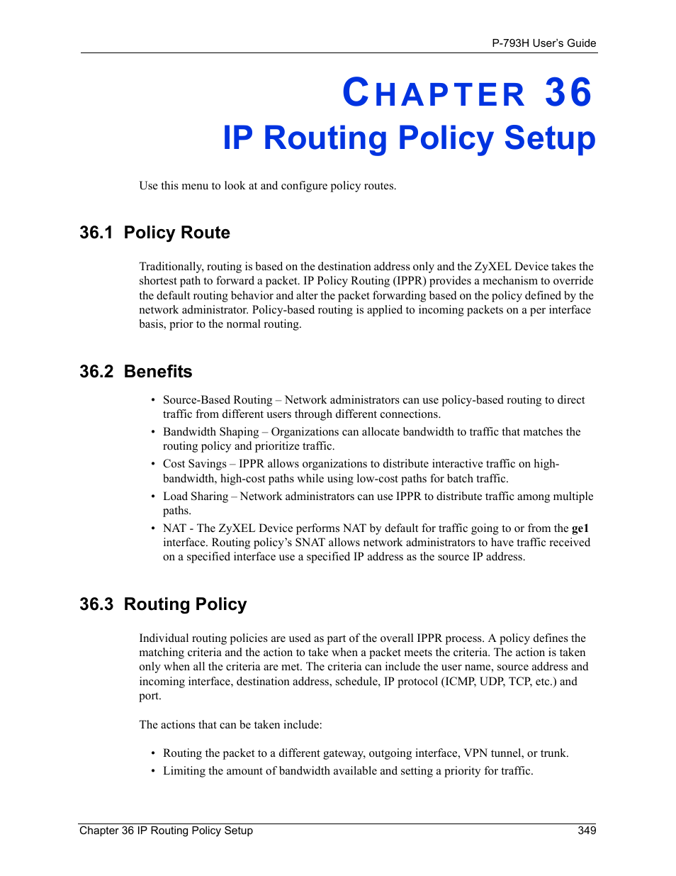 Ip routing policy setup, 1 policy route, 2 benefits | 3 routing policy, Chapter 36 ip routing policy setup, 1 policy route 36.2 benefits 36.3 routing policy | ZyXEL Communications G.SHDSL.bis 4-port Security Gateway P-793H User Manual | Page 349 / 432