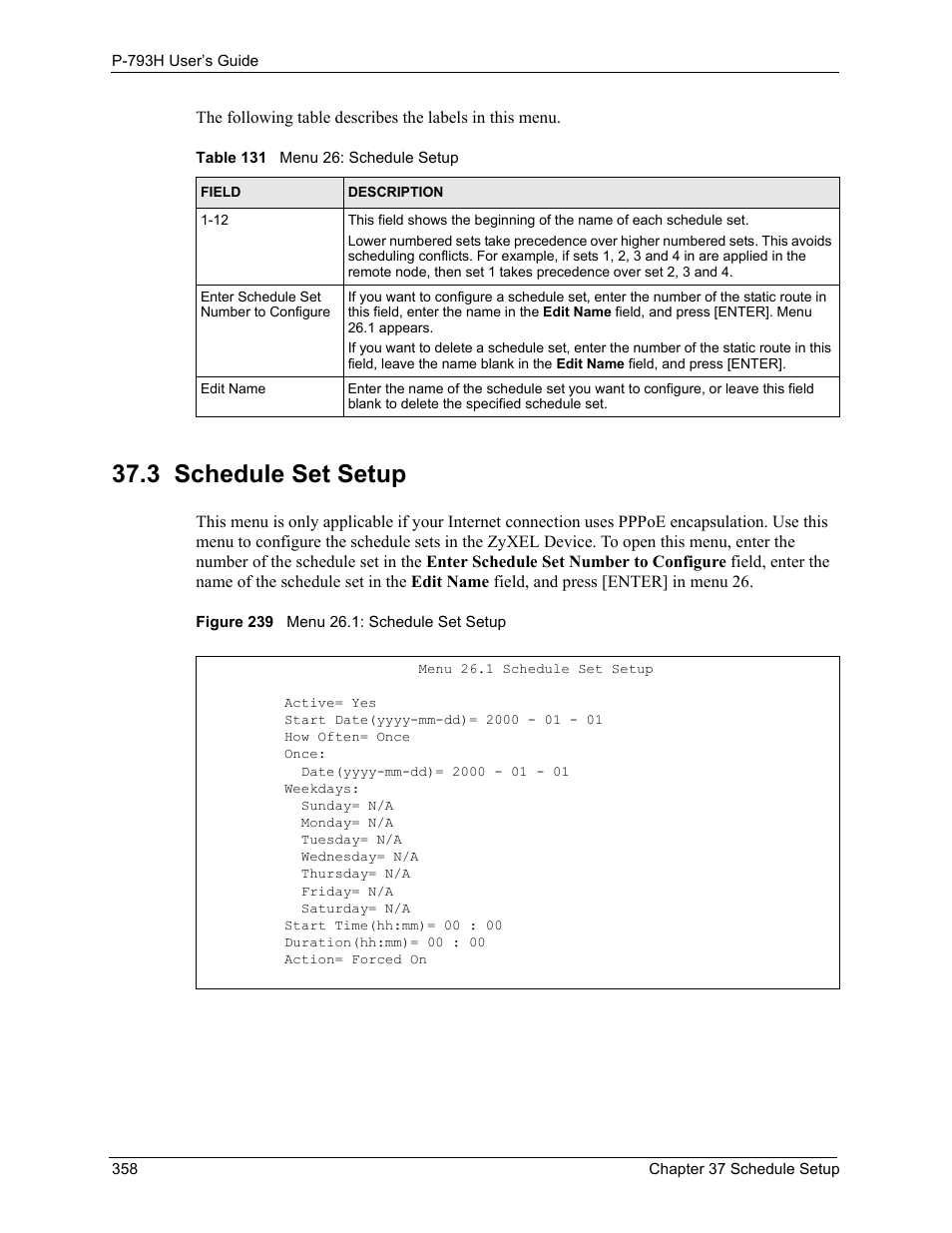 3 schedule set setup, Figure 239 menu 26.1: schedule set setup, Table 131 menu 26: schedule setup | ZyXEL Communications G.SHDSL.bis 4-port Security Gateway P-793H User Manual | Page 358 / 432