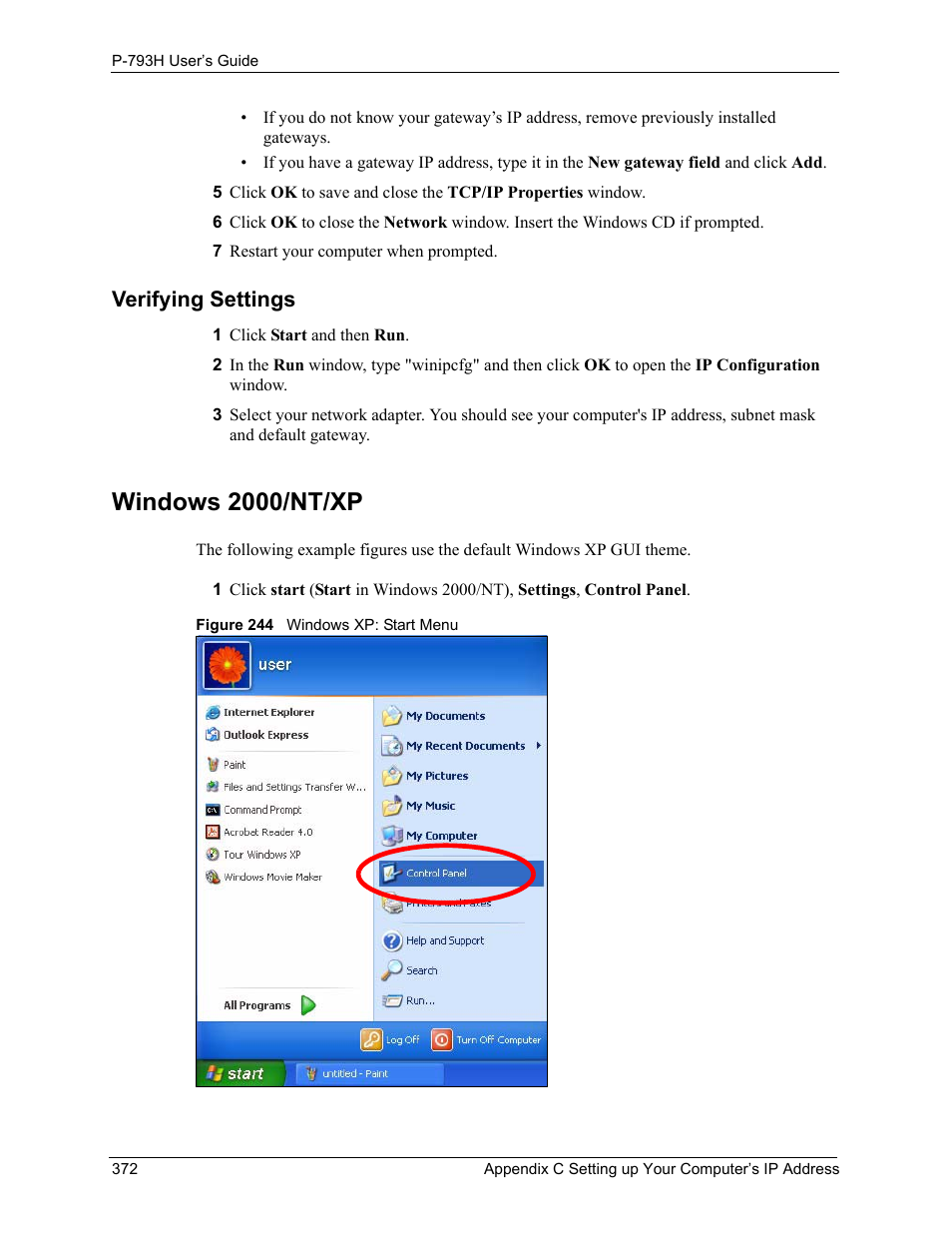Verifying settings, Windows 2000/nt/xp, Figure 244 windows xp: start menu | ZyXEL Communications G.SHDSL.bis 4-port Security Gateway P-793H User Manual | Page 372 / 432