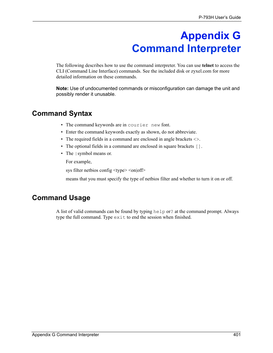 Command interpreter, Command syntax, Command usage | Appendix g command interpreter, Command syntax command usage | ZyXEL Communications G.SHDSL.bis 4-port Security Gateway P-793H User Manual | Page 401 / 432