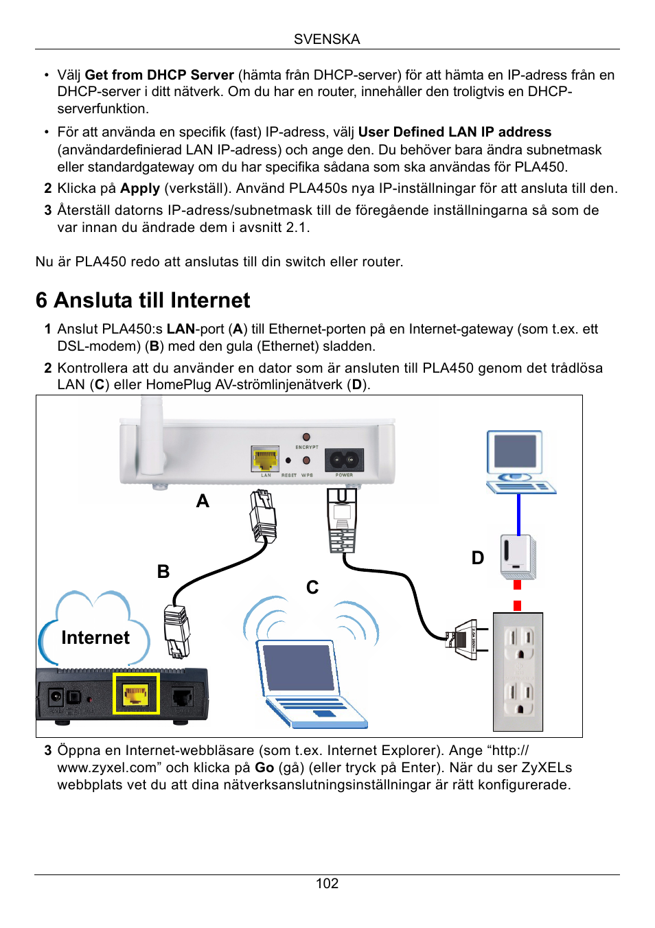 6 ansluta till internet | ZyXEL Communications PLA450 Series User Manual | Page 102 / 103