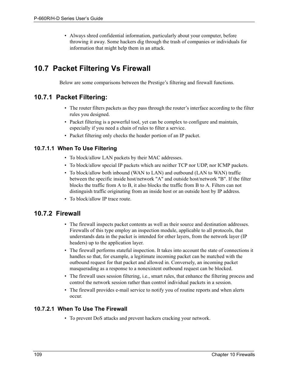 7 packet filtering vs firewall, 1 packet filtering, 1 when to use filtering | 2 firewall, 1 when to use the firewall | ZyXEL Communications P-660H-D Series User Manual | Page 110 / 421