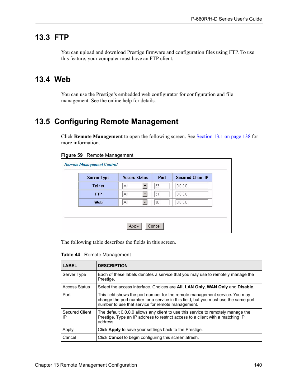 3 ftp, 4 web, 5 configuring remote management | 3 ftp 13.4 web 13.5 configuring remote management, Figure 59 remote management, Table 44 remote management | ZyXEL Communications P-660H-D Series User Manual | Page 141 / 421