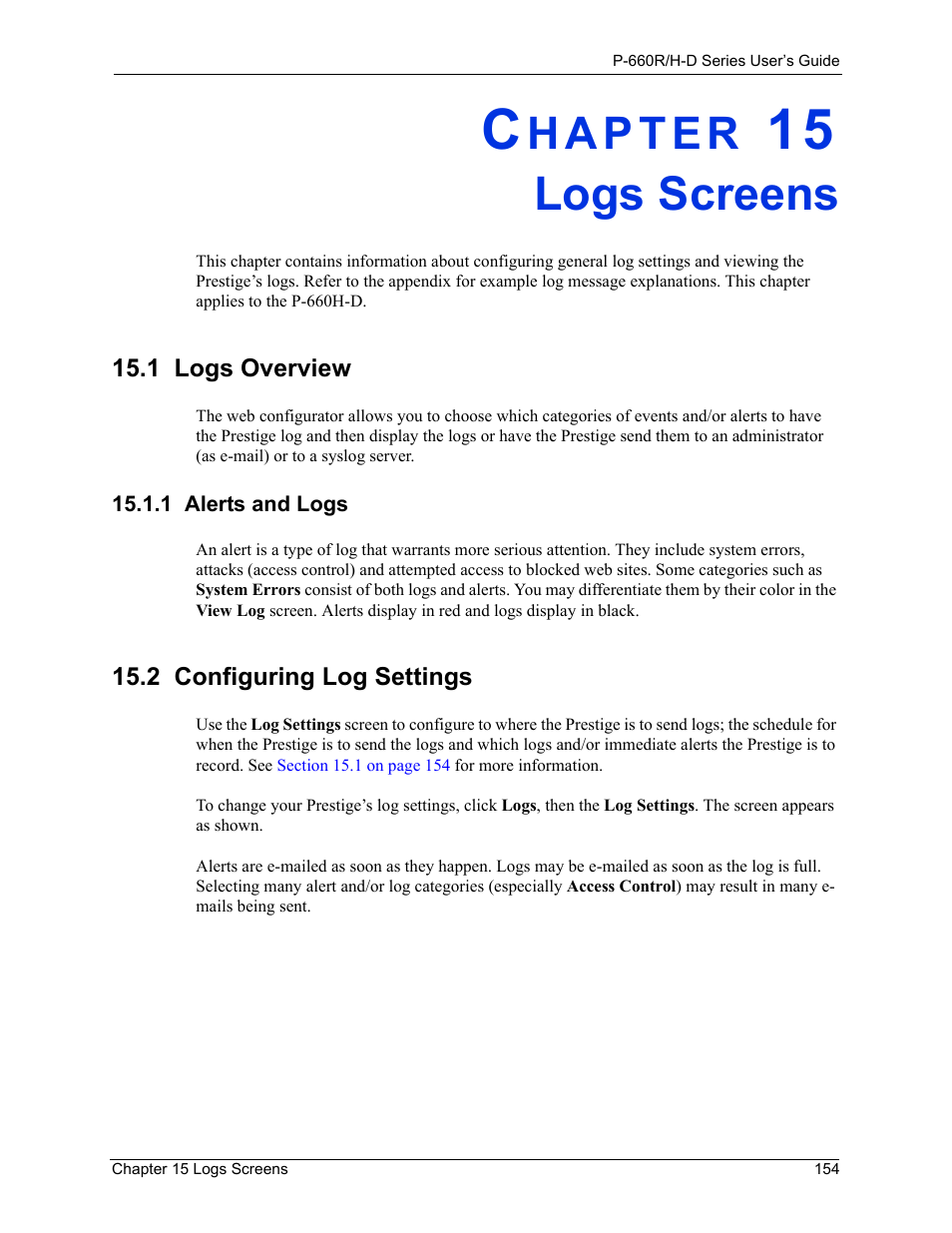Logs screens, 1 alerts and logs, 2 configuring log settings | Chapter 15 logs screens, 1 logs overview | ZyXEL Communications P-660H-D Series User Manual | Page 155 / 421