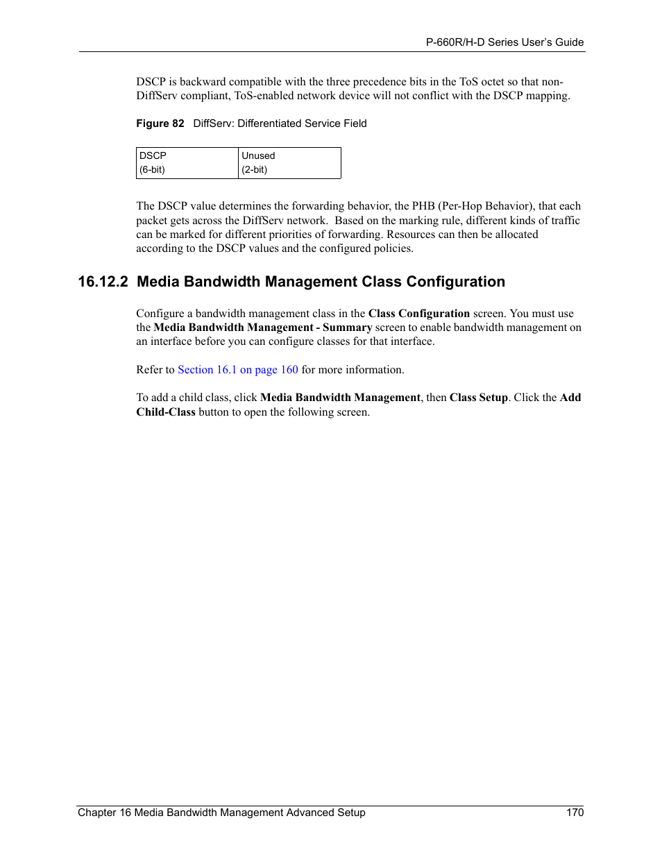 2 media bandwidth management class configuration, Figure 82 diffserv: differentiated service field | ZyXEL Communications P-660H-D Series User Manual | Page 171 / 421