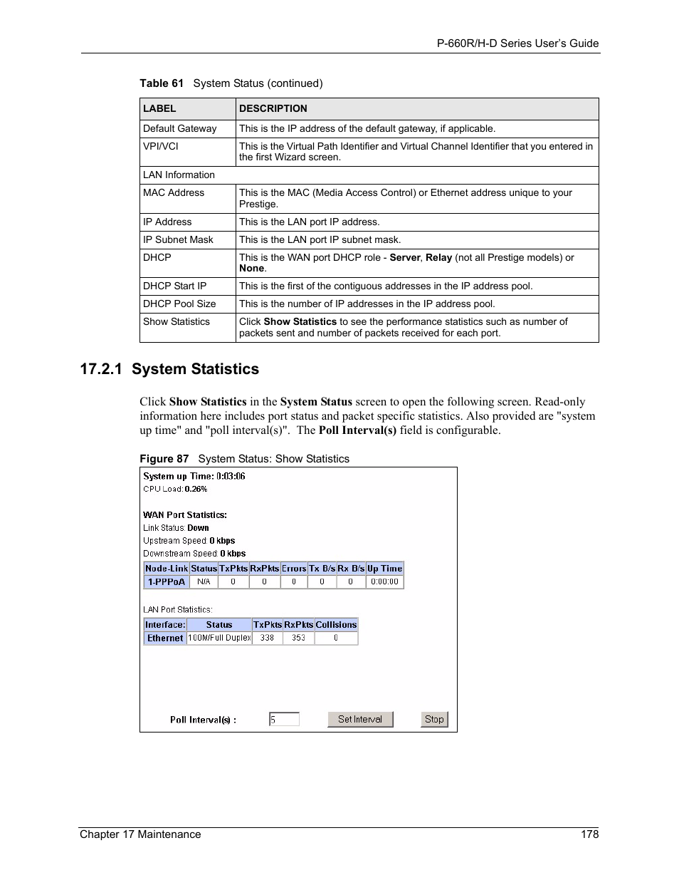 1 system statistics, Figure 87 system status: show statistics | ZyXEL Communications P-660H-D Series User Manual | Page 179 / 421
