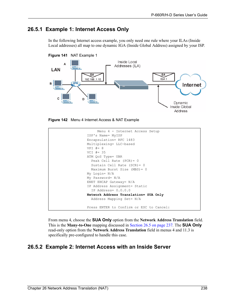 1 example 1: internet access only, 2 example 2: internet access with an inside server | ZyXEL Communications P-660H-D Series User Manual | Page 239 / 421